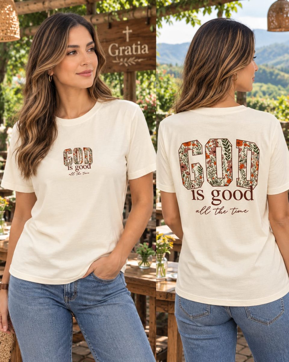 Camiseta Mujer God Is Good All the Time